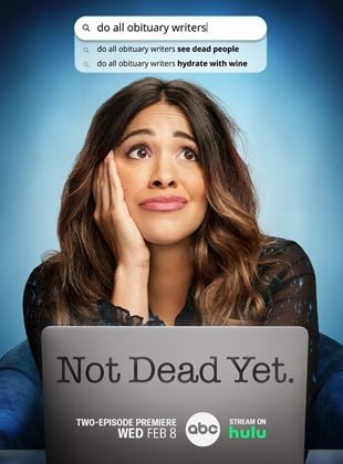 Not Dead Yet Saison 1 en streaming