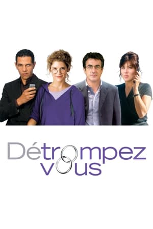 Détrompez-vous