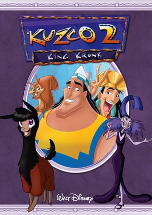 Kuzco 2 : King Kronk